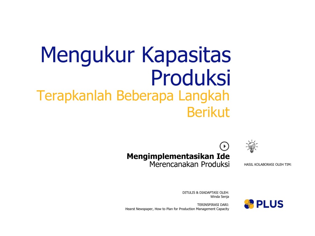 Mengukur Kapasitas Produksi - PLUS | Platform Usaha Sosial