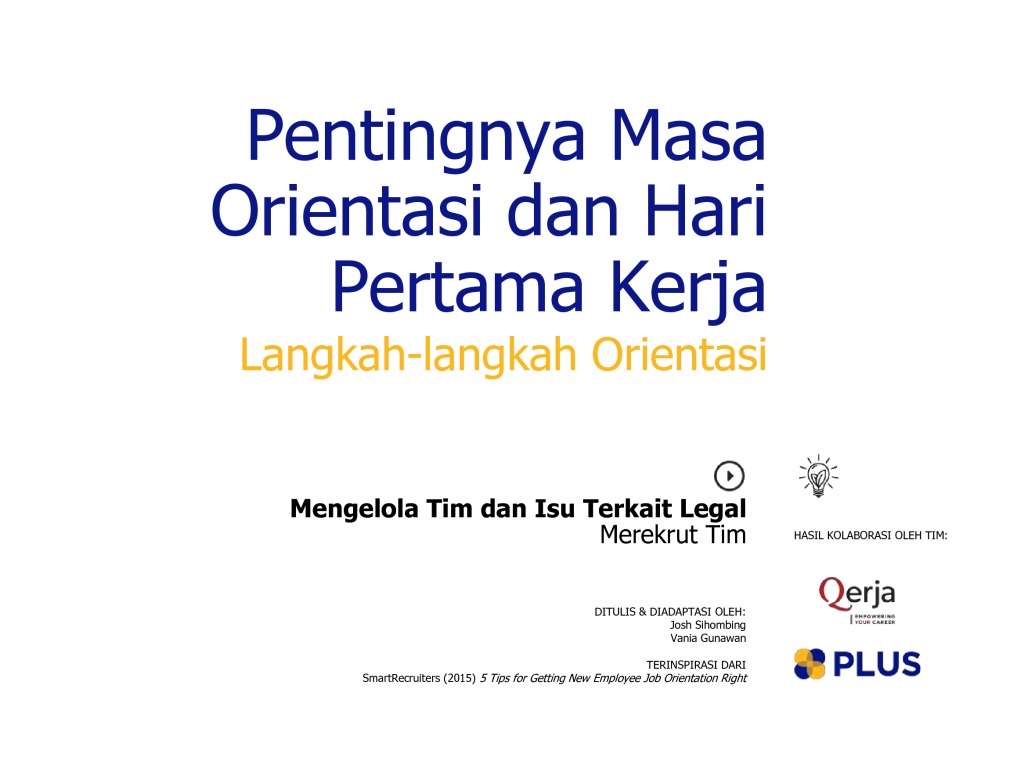 Pentingnya Masa Orientasi Dan Hari Pertama Kerja Plus Platform Usaha Sosial